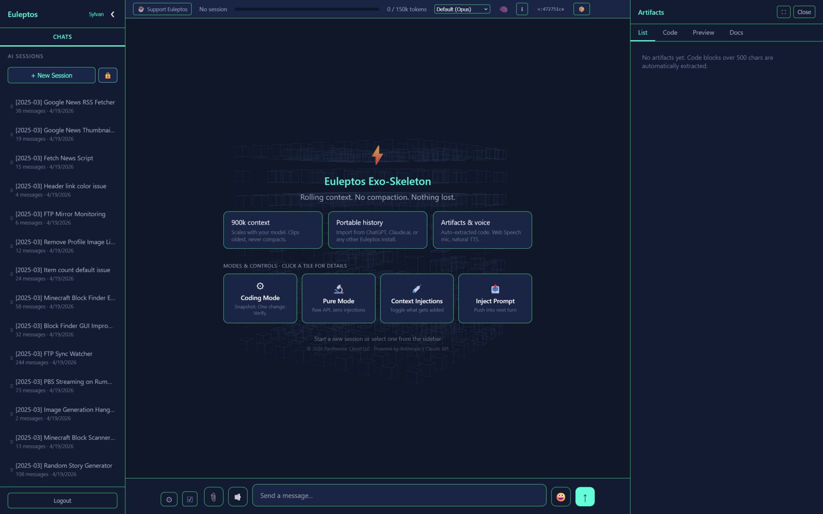 Euleptos harness — session list on the left, main workspace in the center showing rolling context, artifacts panel on the right, modes and controls across the bottom.